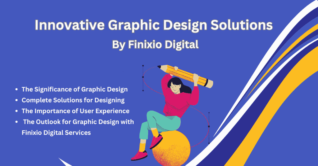 graphic-design-solutions-by-finixio-digital