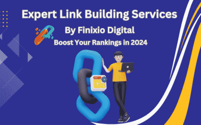 Expert Link Building Services by Finixio Digital Marketing Agency in 2024